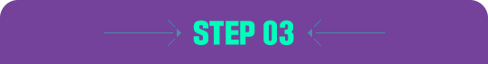 STEP 03