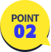 POINT 02